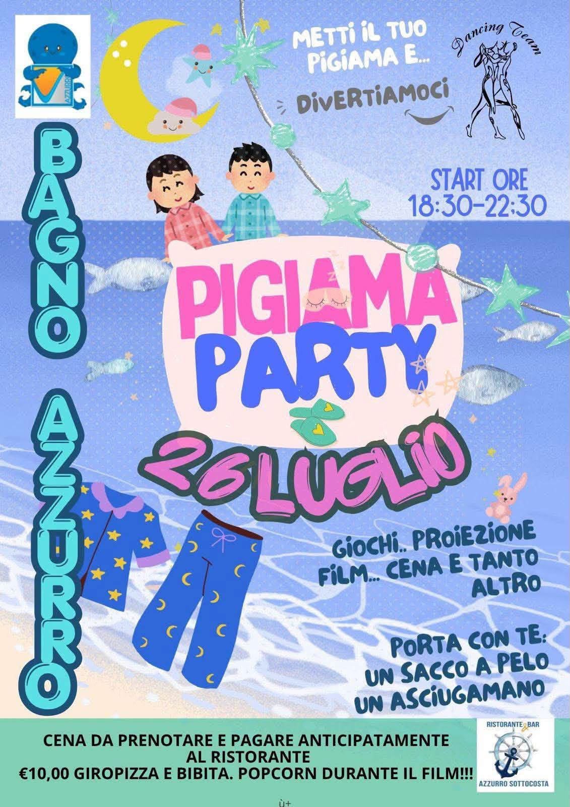 pigiama party luglio2026